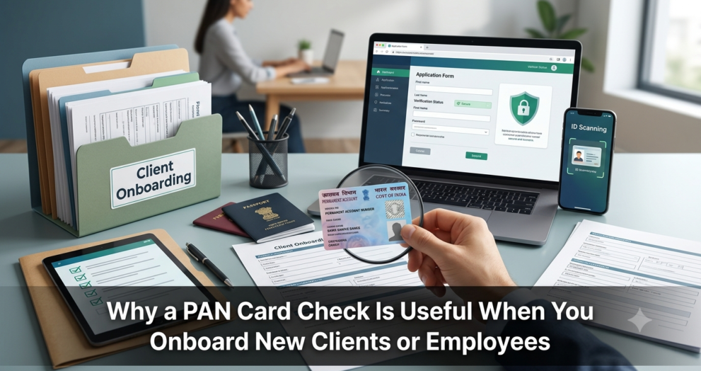PAN card check for verifying client and employee details during onboarding