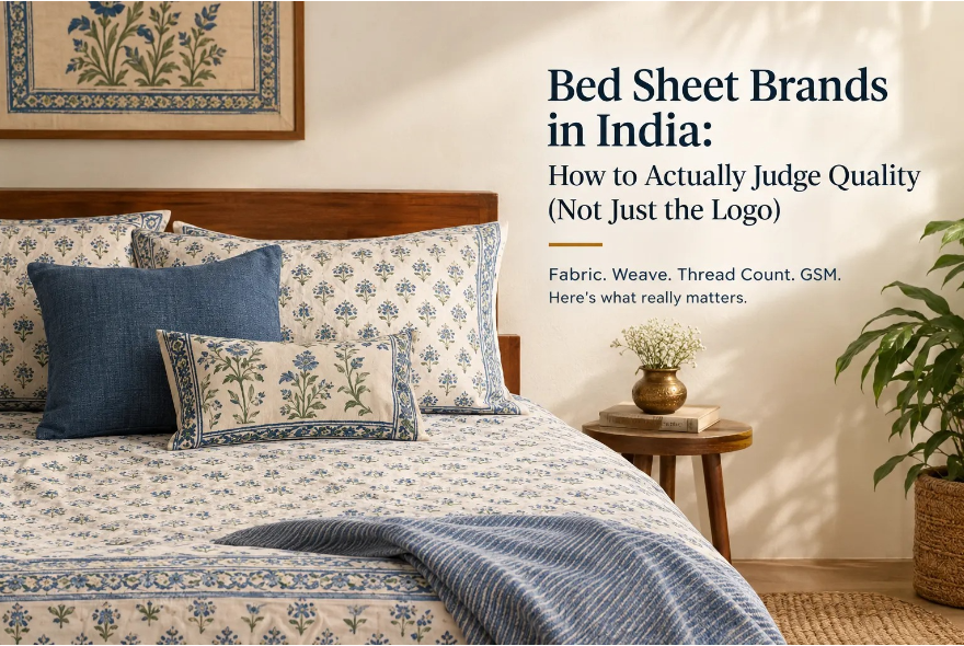 Bed Sheet Brands in India: How to Judge Quality